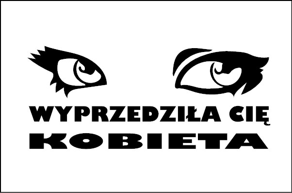 naklejki na samochód na auto oczy i napis wyprzedziła cię kobieta